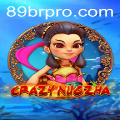 CrazyNuoZha: O Mundo Fascinante do Jogo de Fantasia com 89br